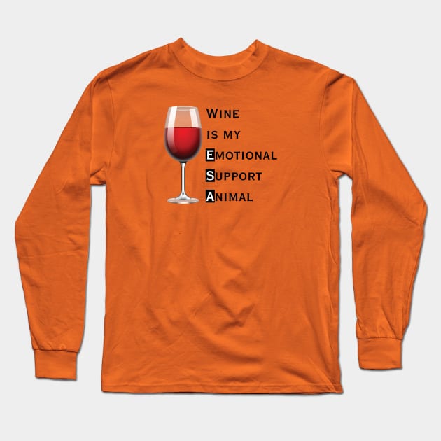 Emotional Support Animal-Wine Long Sleeve T-Shirt by YOPD Artist